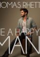 Thomas Rhett - Die A Happy Man "Die a Happy Man" is a soulful country song by Thomas Rhett, released in 2015 as part of his