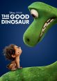 The Good Dinosaur (2015) The Good Dinosaur (2015) is an animated film that captivates audiences of all ages with its