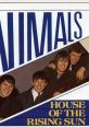 Animals - House of the Rising Sun "Animals" is a famous British rock band formed in 1962. One of their biggest hits is "House