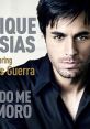 Enrique Iglesias, Juan Luis Guerra - Cuando Me Enamoro Enrique Iglesias and Juan Luis Guerra - "Cuando Me Enamoro" is a