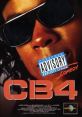 CB4 (1993) CB4 is a comedic movie released in 1993, directed by Tamra Davis. It follows the story of Albert, played by