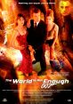 James Bond: The World Is Not Enough (1999) James Bond: The World Is Not Enough is a thrilling film released in 1999,