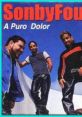 Son By Four - A Puro Dolor Son by Four is a captivating song that blends rich harmonies with heartfelt emotions. Released