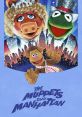 The Muppets Take Manhattan (1984) The Muppets Take Manhattan is a delightful film that was released in 1984. This al comedy