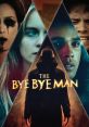 The Bye Bye Man | Official Trailer | Friday the 13th, January 2017 "The Bye Bye Man" is a chilling supernatural horror film