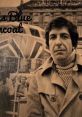 Leonard Cohen - Famous Blue Raincoat "Famous Blue Raincoat" is not a movie or a television show, but rather a renowned song