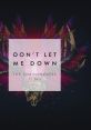 The Chainsmokers - Don't Let Me Down ft. Daya "Don't Let Me Down" is a captivating song by American electronic duo, The