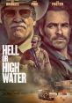 Hell or High Water (2016) Hell or High Water is a gripping neo-Western drama film released in 2016. Directed by David