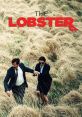 The Lobster (2015) "The Lobster" is a captivating sci-fi black comedy film released in 2015 by Greek director Yorgos