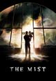 The Mist (2007) "The Mist" is a gripping horror film directed by Frank Darabont, released in 2007. Adapted from a novella