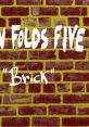 Ben Folds Five - Brick "Brick" is not a movie or a television show, but rather a poignant song by the American alternative