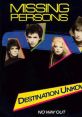 Missing Persons - Destination Unknown "Missing Persons - Destination Unknown" is a captivating 80s synth-pop song released in