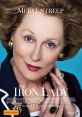 The Iron Lady (2011) "The Iron Lady" is a 2011 biographical drama film directed by Phyllida Lloyd. It portrays the life of