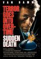 Sudden Death (1995) Sudden Death is a thrilling action film released in 1995, starring Jean-Claude Van Damme and directed