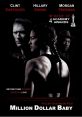 Million Dollar Baby (2005) Million Dollar Baby is a powerful and emotional film that was released in 2004. Directed by