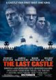 The Last Castle (2001) The Last Castle is a gripping thriller film directed by Rod Lurie and released in 2001. This intense