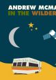 Andrew McMahon in the Wilderness - Cecilia And The Satellite (Pan Version) "Andrew McMahon in the Wilderness - Cecilia And