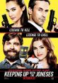 Keeping Up with the Joneses (2016) Comedy "Keeping Up with the Joneses" is a side-splitting comedy film released in 2016. The