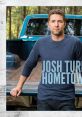 Josh Turner - Hometown Girl "Hometown Girl" is a popular country song performed by Josh Turner. Released in 2016, this