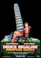 Deuce Bigalow: European Gigolo (2005) Deuce Bigalow: European Gigolo is a comedic film released in 2005. Starring Rob