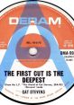 Cat Stevens - The First Cut Is The Deepest "The First Cut Is The Deepest" is a renowned song originally written and performed