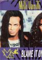 Milli Vanilli - Blame It On the Rain "Blame It On the Rain" is a famous pop ballad released by the German-French duo Milli