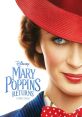 Mary Poppins Returns Mary Poppins Returns is a delightful movie that takes viewers on a magical journey back to Cherry Tree