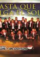 Banda los recoditos hasta que salga el sol 2014 con letras Banda Los Recoditos is a well-known Mexican banda group, formed in