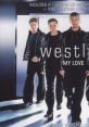 Westlife - My Love Westlife is a renowned Irish boyband that made waves in the industry during the late 1990s and early