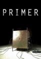 Primer (2004) Primer (2004) is a mind-bending science fiction film directed by Shane Carruth. Exploring complex themes of