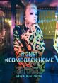 2NE1 - COME BACK HOME M-V "2NE1 - COME BACK HOME M-V" is a video by the South Korean girl group 2NE1. Released in 2014,