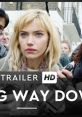 A Long Way Down Trailer The subject of the "A Long Way Down" trailer is a movie. Released in 2014, this dark comedy-drama