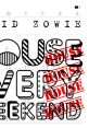 David Zowie - House Every Weekend "House Every Weekend" is a popular electronic dance track by David Zowie. Released in