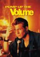 Pump Up the Volume (1990) Pump Up the Volume is an iconic movie from 1990, directed by Allan Moyle. This film holds a special