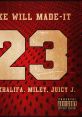 Mike WiL Made-It - 23 ft. Miley Cyrus, Wiz Khalifa, Juicy J "23" is a hit single by producer Mike WiLL Made-It, released in