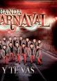 Banda Carnaval poses dramatically in red and gray outfits, promoting their hit song "Y Te Vas," capturing vibrant energy.