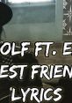 Yelawolf - Best Friend ft. Eminem "Best Friend" is a captivating song by Yelawolf, featuring the legendary Eminem. Released