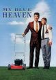 My Blue Heaven (1990) My Blue Heaven is a delightful comedy film released in 1990, directed by Herbert Ross. The story