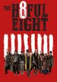 The Hateful Eight (2015) The Hateful Eight is a captivating film directed by Quentin Tarantino, released in 2015. Set in