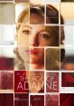 The Age of Adaline (2015) The Age of Adaline is a captivating film released in 2015 that tells the extraordinary story of