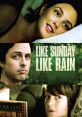 Promotional artwork for 'Like Sunday, Like Rain' featuring characters engaged in a heartfelt conversation.