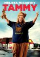 Tammy (2014) "Tammy" is a 2014 comedy film directed by Ben Falcone. The movie stars Melissa McCarthy in the lead role,