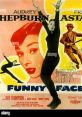 Funny Face (1957) Funny Face is a delightful al comedy film released in 1957, starring Audrey Hepburn and Fred Astaire.