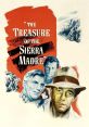 The Treasure of the Sierra Madre (1948) "The Treasure of the Sierra Madre" is a classic movie released in 1948, directed by