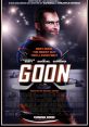 Goon (2011) Goon is a 2011 comedy film directed by Michael Dowse. The story revolves around Doug Glatt, a bouncer who becomes