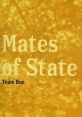 Mates of state - parachutes (funeral song) "Mates of State - Parachutes" is a mesmerizing song by the American indie rock duo