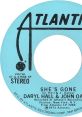 She's Gone (1976) - Hall & Oates "She's Gone" is not a movie or television show but actually a popular song released in