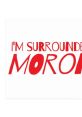 I"M Surrounded By Morons Soundboard