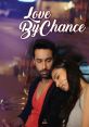 Love By Chance Love by chance and effects to download and play.