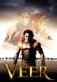 Epic poster of "Veer," featuring a warrior in armor with a dramatic background, symbolizing love and valor in a historic setting.